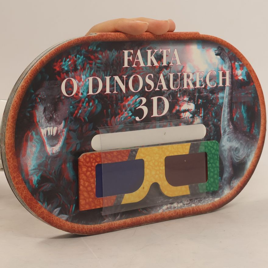 Collectif d'auteurs Fakta o dinosaurech 3D