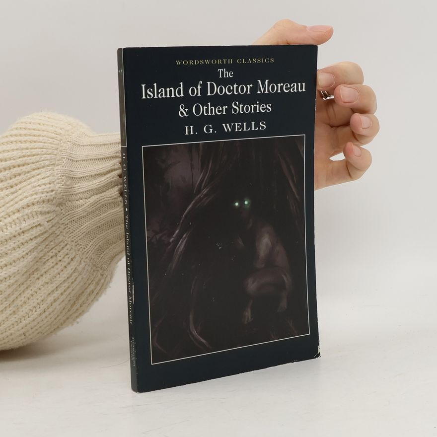 H. G. Wells The island of Doctor Moreau