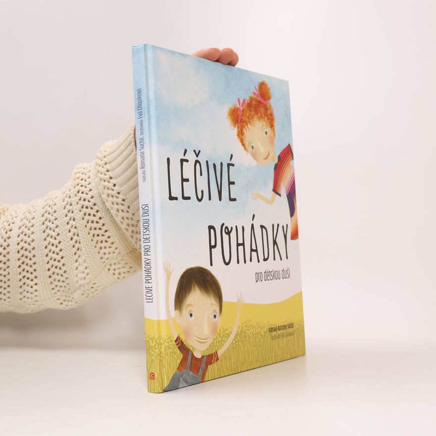 Romana Suchá Léčivé pohádky pro dětskou duši