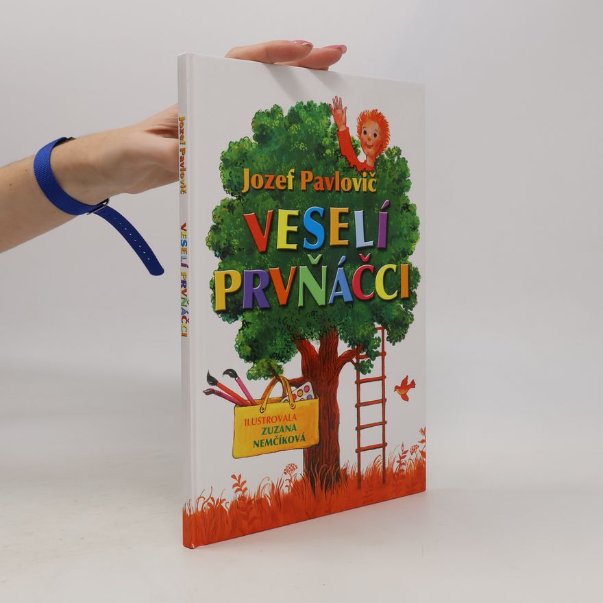 Jozef Pavlovič Veselí prvňáčci