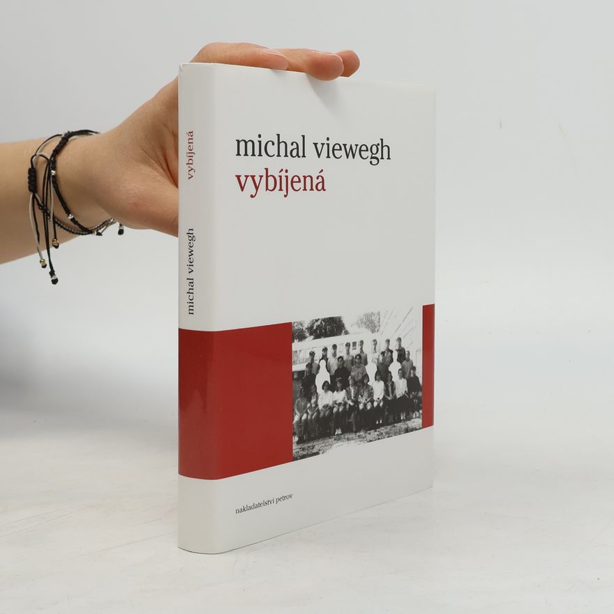 Michal Viewegh Vybíjená