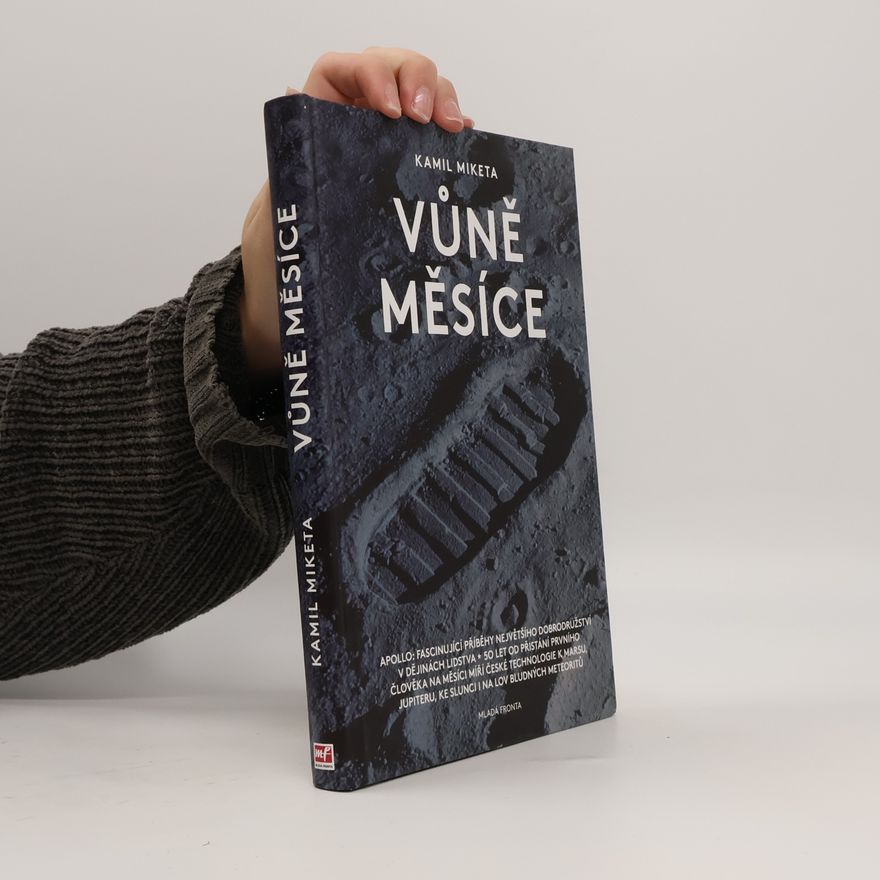 Kamil Miketa Vůně Měsíce