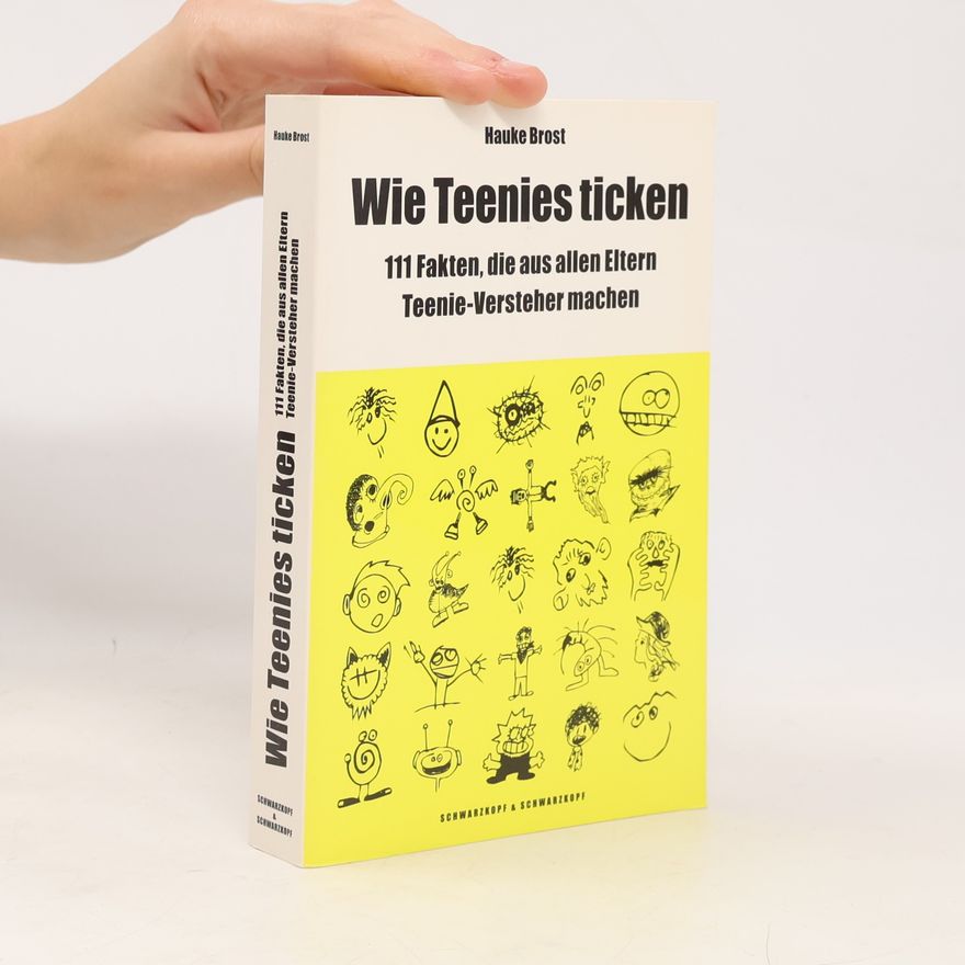 Hauke Brost Wie Teenies ticken