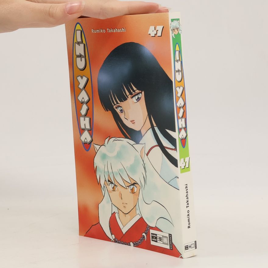 Rumiko Takahašiová Inu Yasha 47