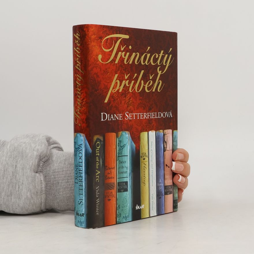 Diane Setterfield Třináctý příběh