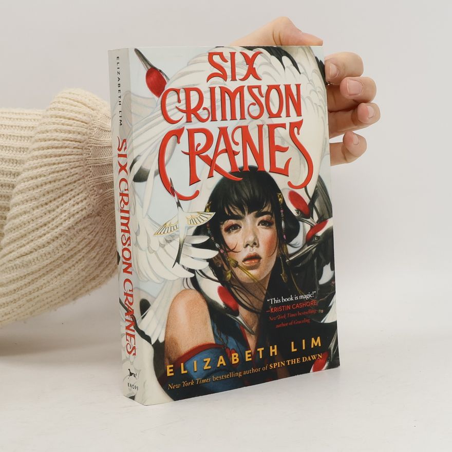 Elizabeth Lim Six Crimson Cranes