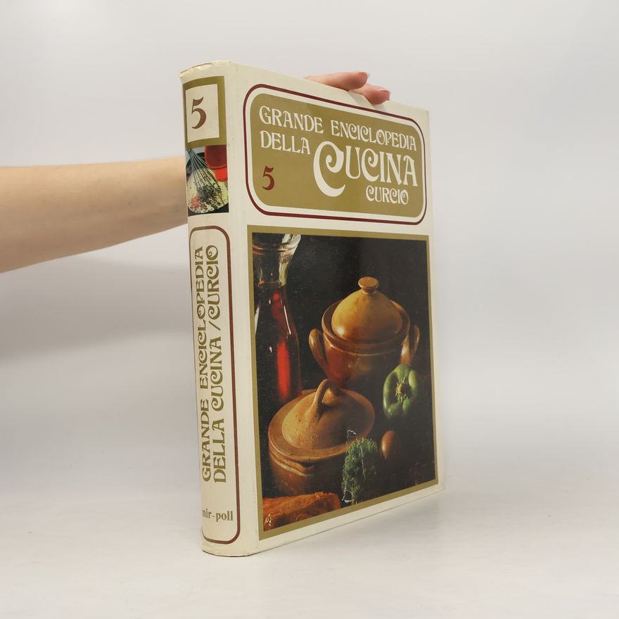 Autorenkollektiv Grande enciclopedia della cucina Curcio 5