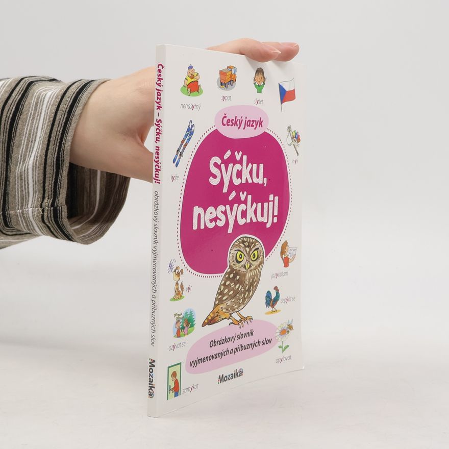 Various authors Český jazyk : sýčku, nesýčkuj!