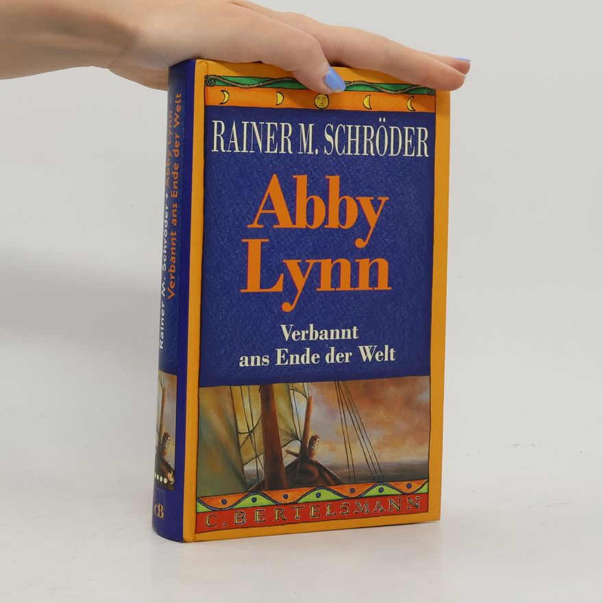 Rainer M. Schröder Abby Lynn