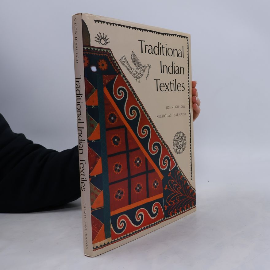 John Gillow Traditional Indian Textiles
