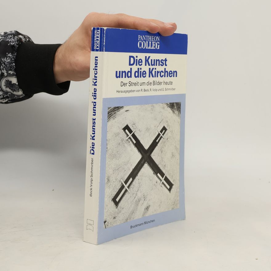 Rainer Beck Die Kunst und die Kirchen