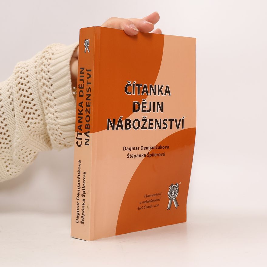 Štěpánka Špilerová Čítanka dějin náboženství