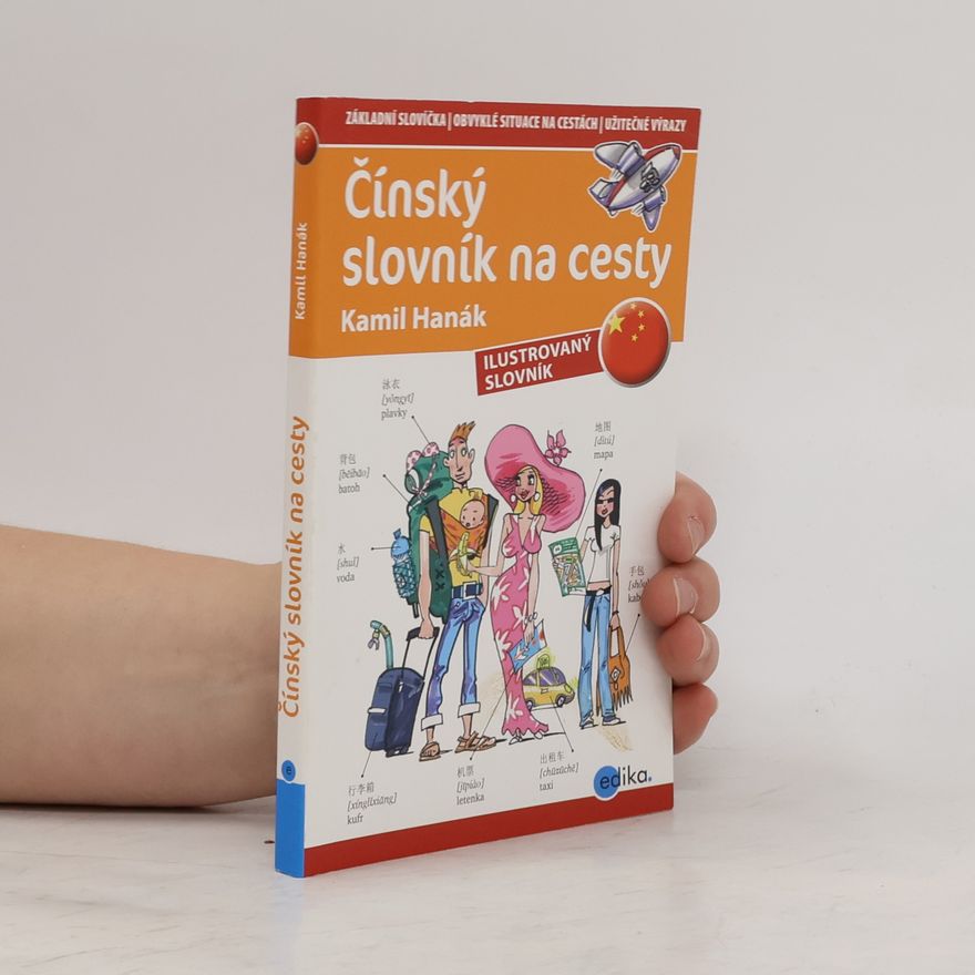 Kamil Hanák Čínský slovník na cesty