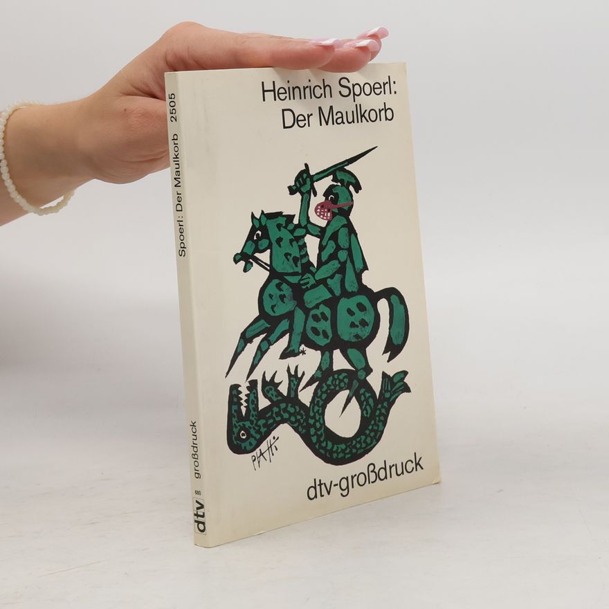 Heinrich Spoerl Der Maulkorb