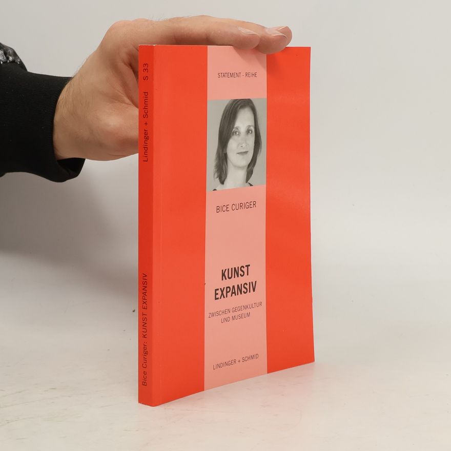 Bice Curiger Kunst expansiv