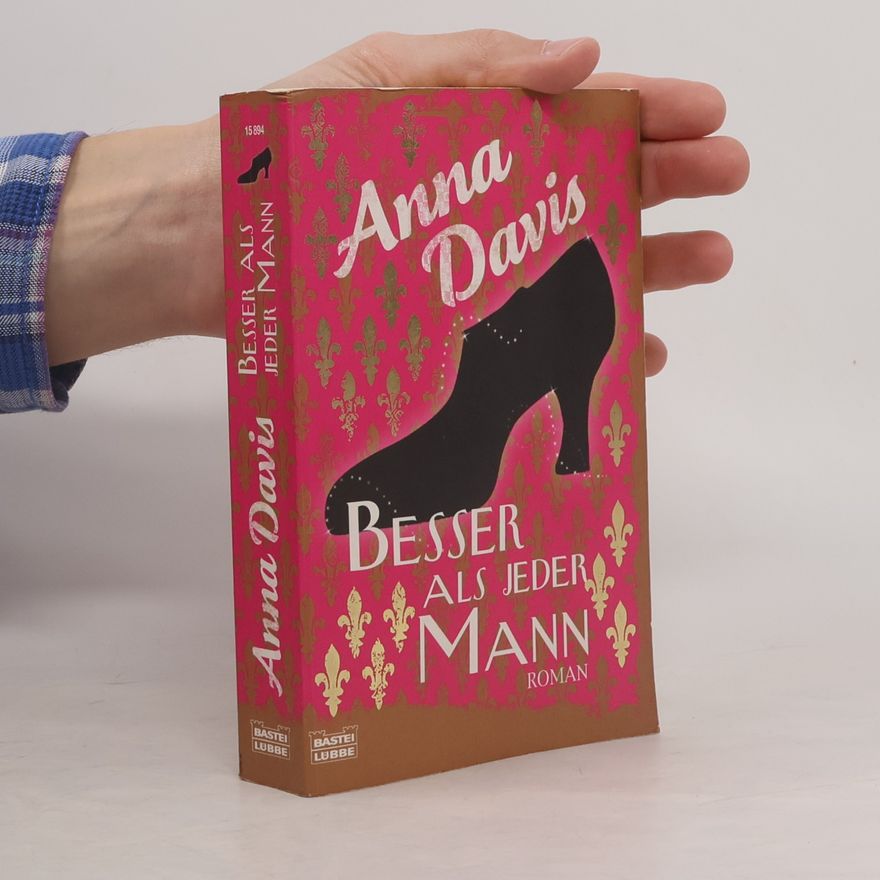 Anna Davis Besser als jeder Mann
