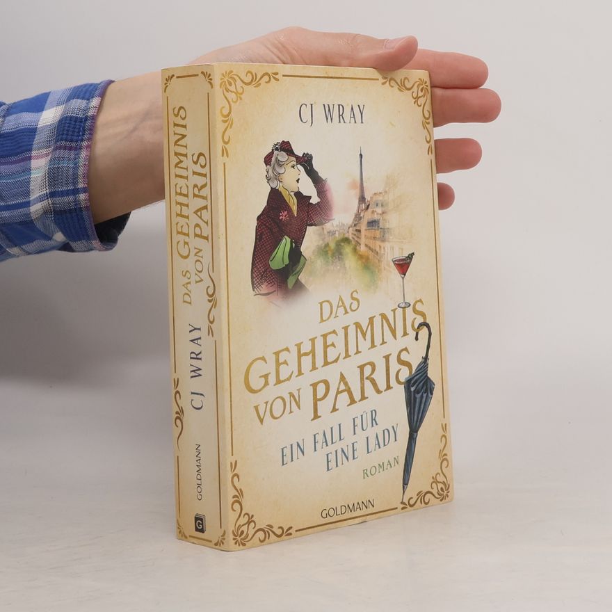 CJ Wray Das Geheimnis von Paris