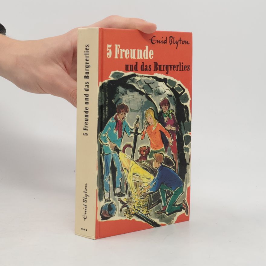 Enid Blyton 5 Freunde und das Burgverlies