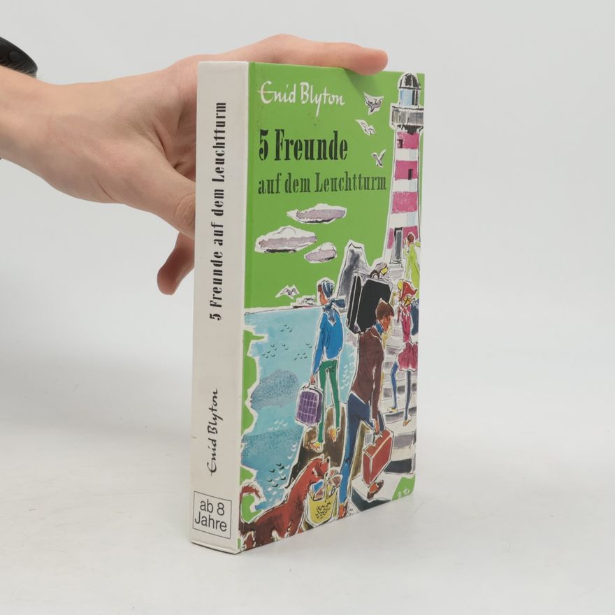 Enid Blyton 5 Freunde auf dem Leuchtturm