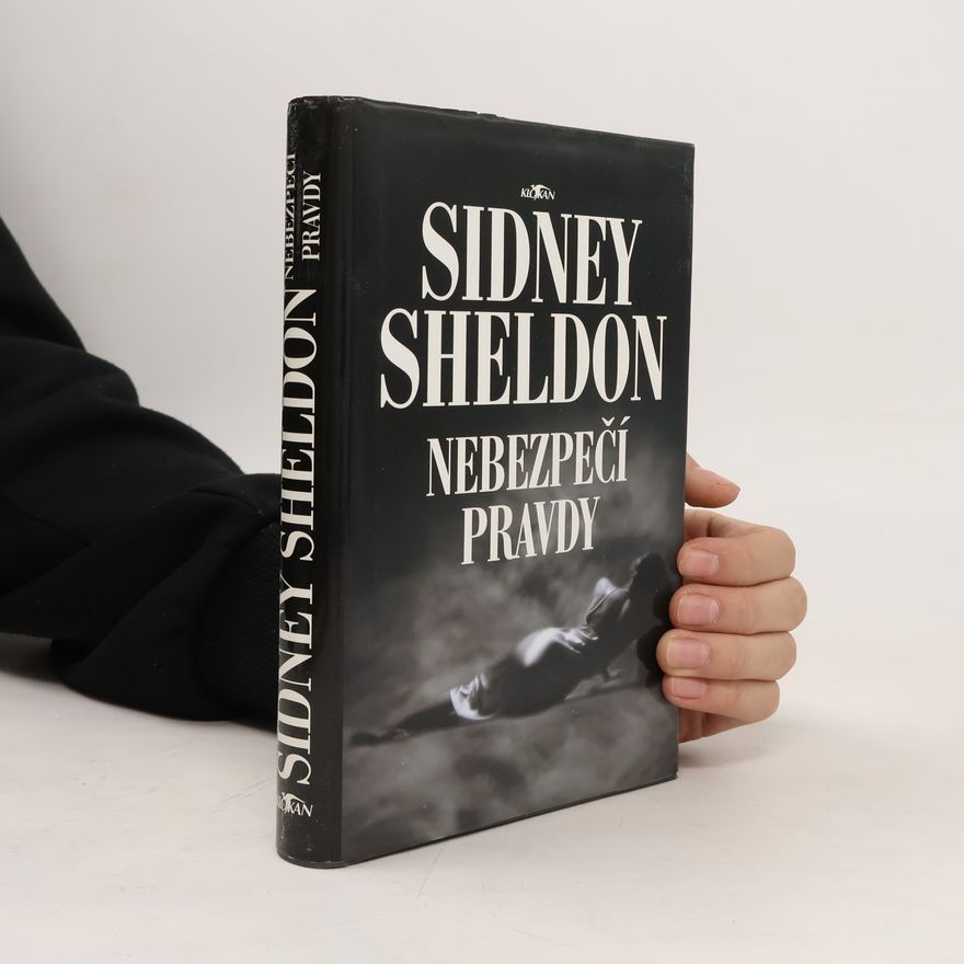Sidney Sheldon Nebezpečí pravdy