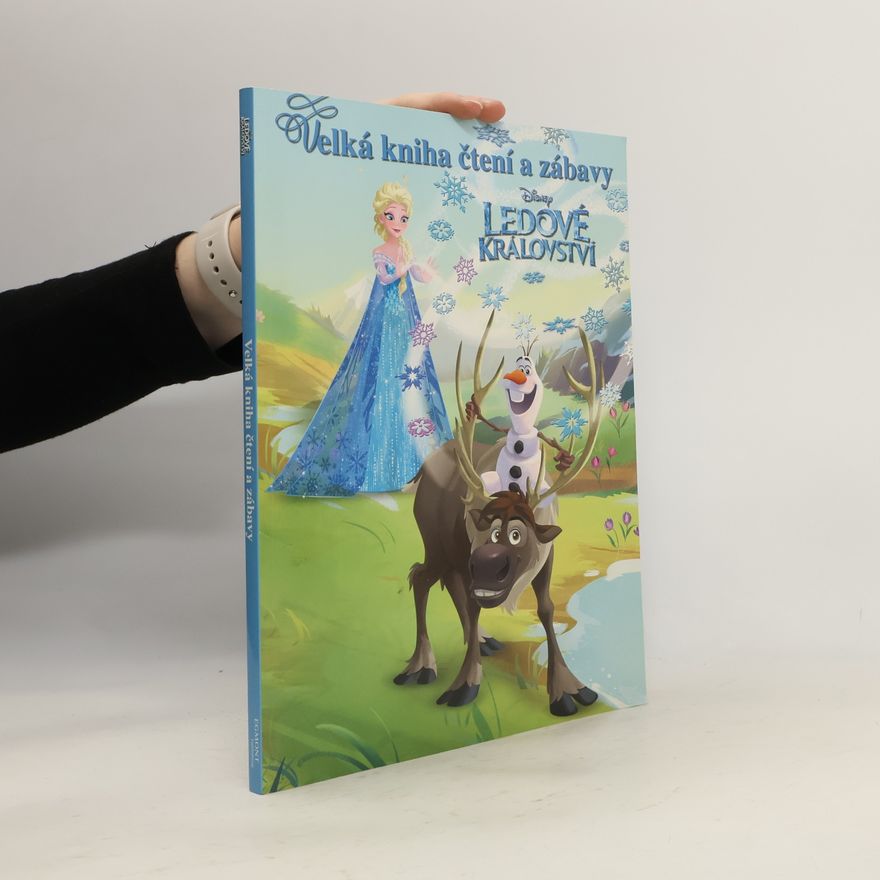 Various authors Ledové království. Velká kniha čtení a zábavy.