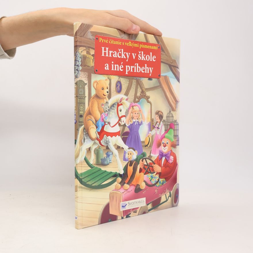 Jana Klaudová Hračky v škole a iné príbehy