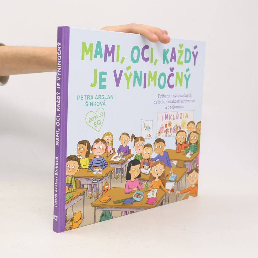 Mária Tóthová Šimáčková Mami, oci, každý je výnimočný