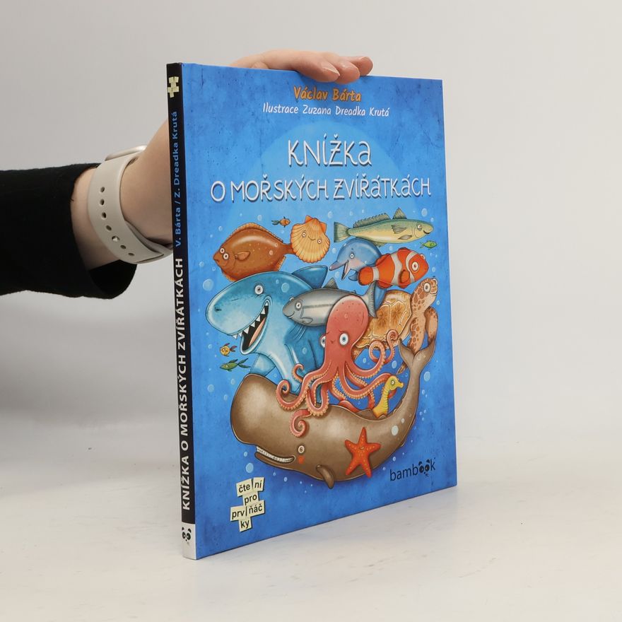 Zuzana Dreadka Krutá Knížka o mořských zvířátkách