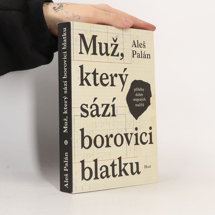 Aleš Palán Muž, který sází borovici blatku