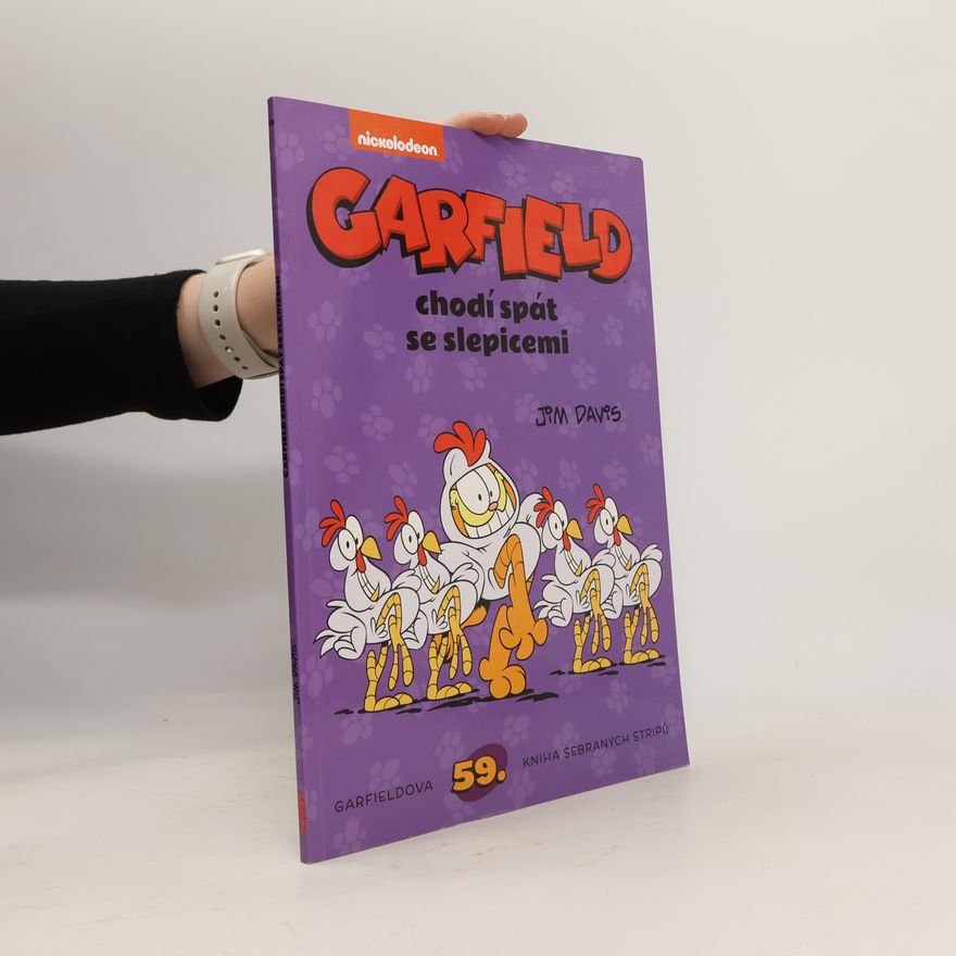 Jim Davis Garfield chodí spát se slepicemi