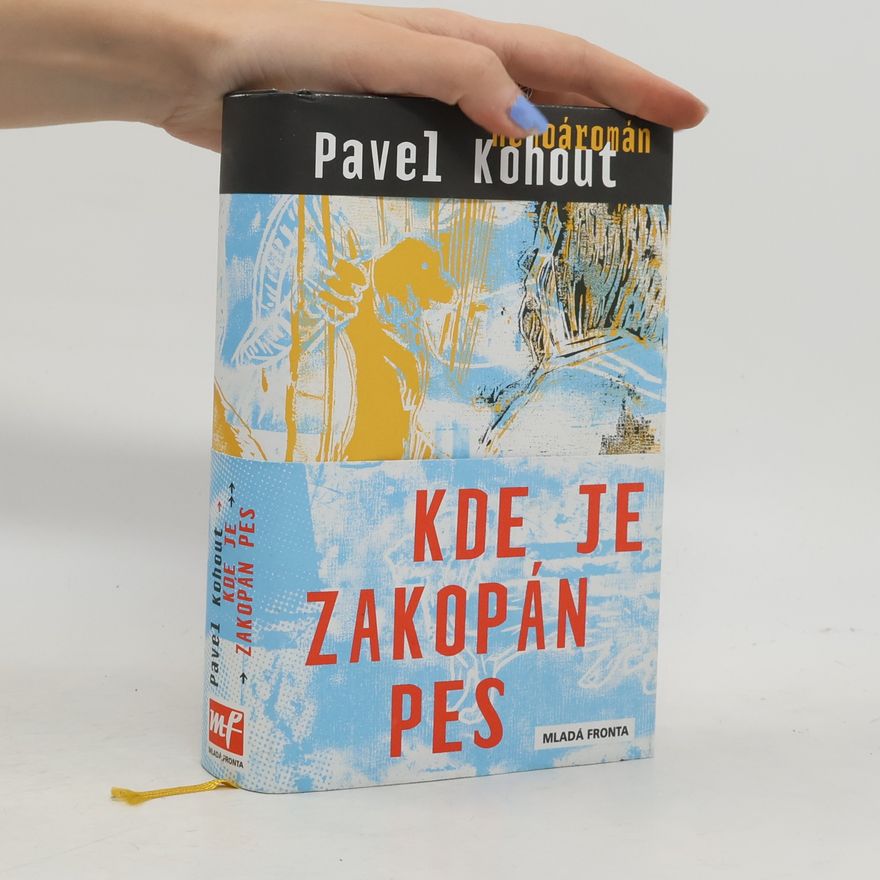 Pavel Kohout Kde je zakopán pes