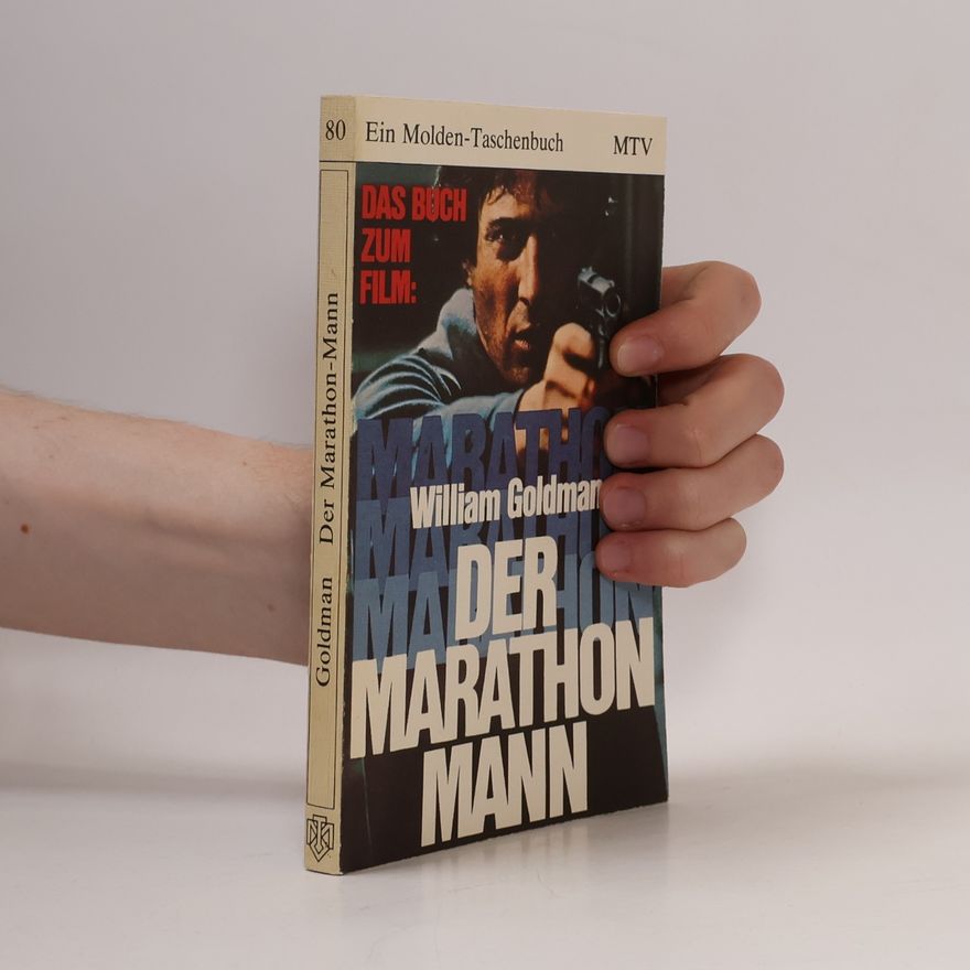William. Goldman Der Marathon-Mann.