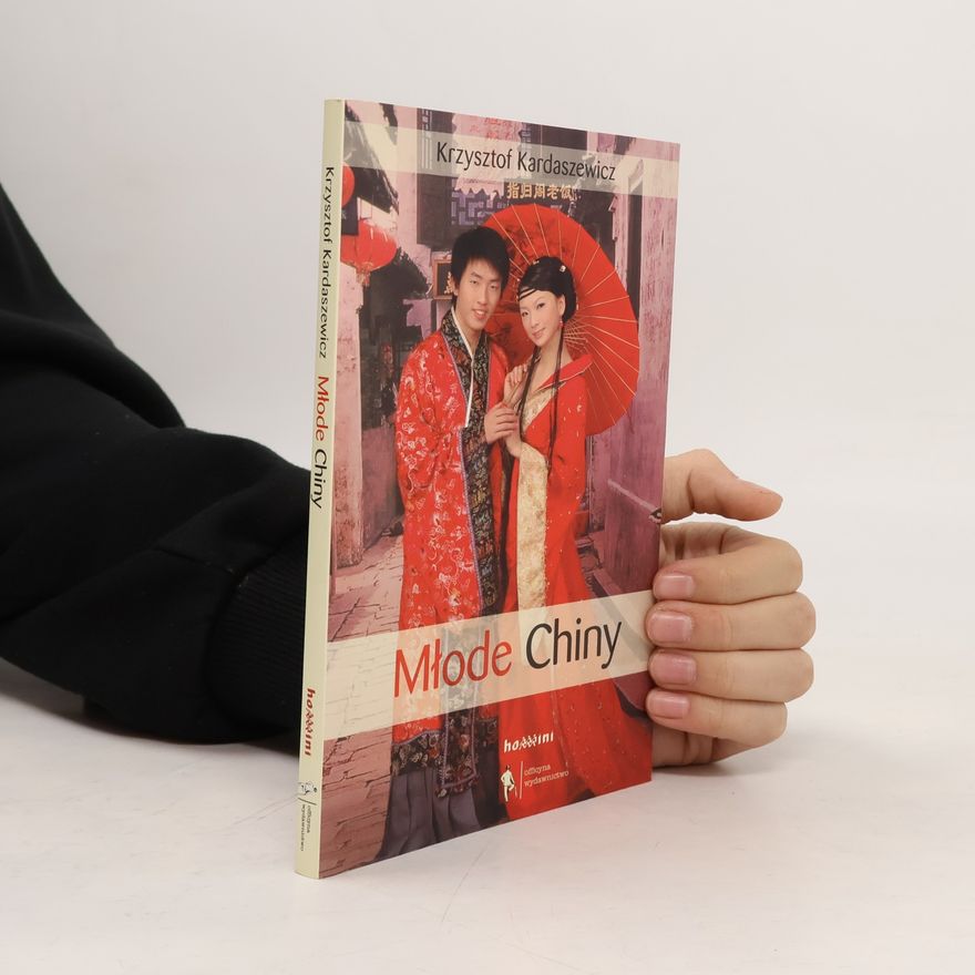 Krzysztof Kardaszewicz Młode Chiny