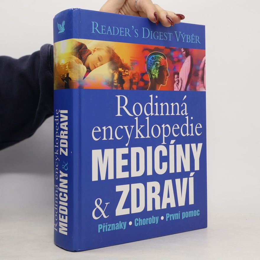 Autores varios Rodinná encyklopedie medicíny a zdraví