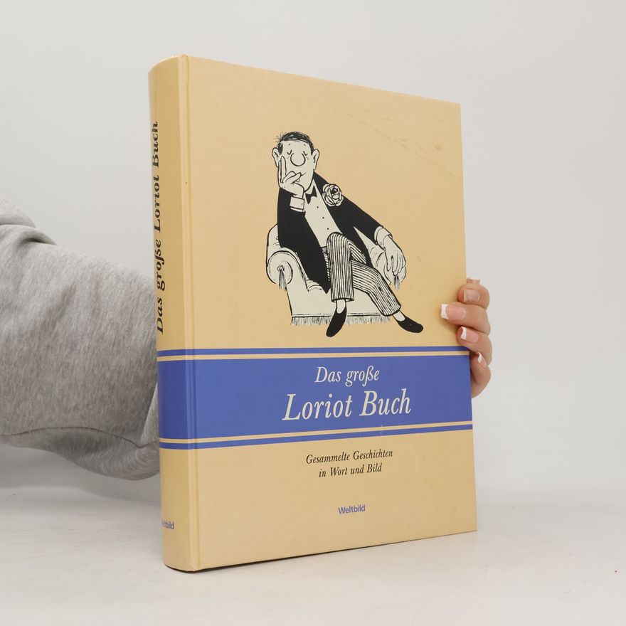 Loriot Das große Loriot-Buch