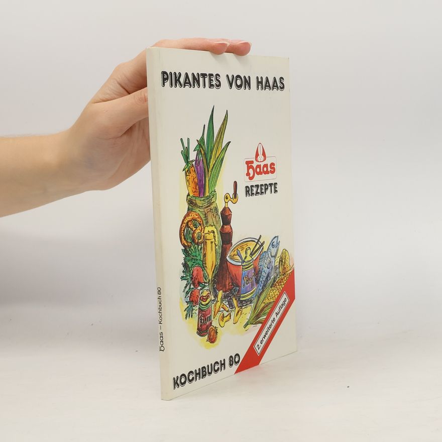 Autorenkollektiv Pikantes von Haas. Kochbuch 80