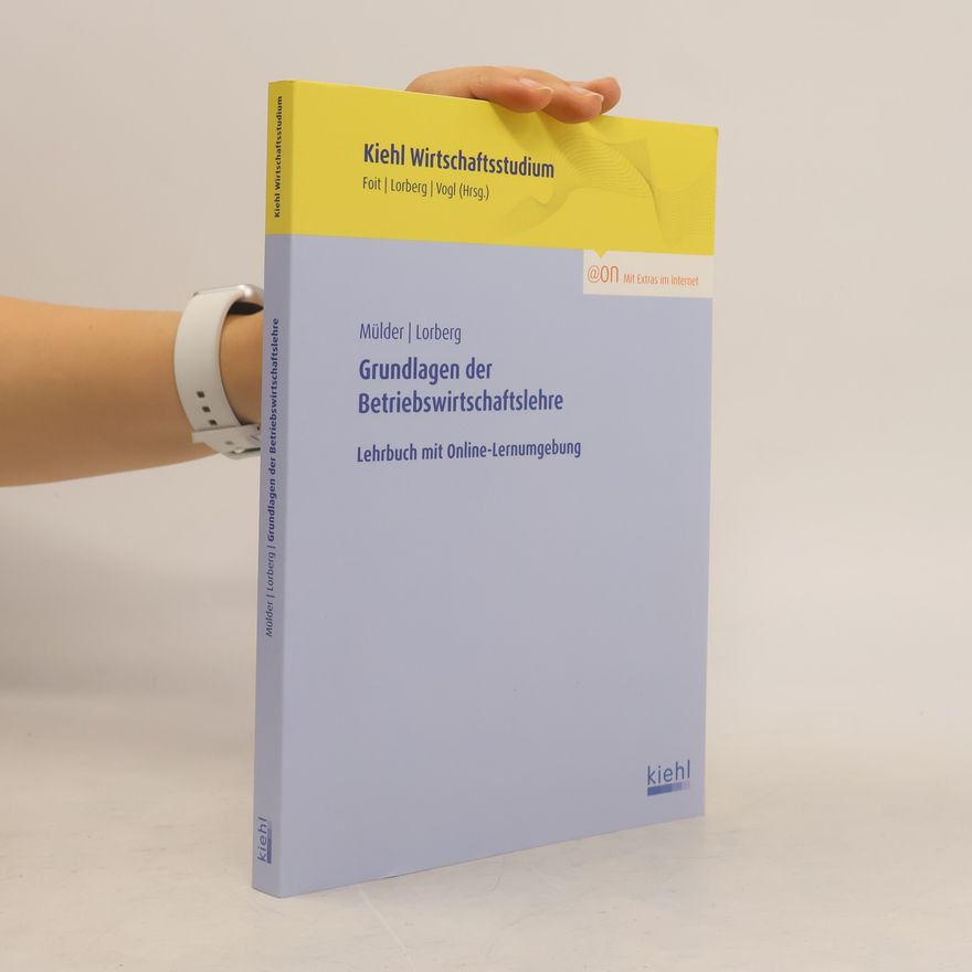 Wilhelm Mülder Grundlagen der Betriebswirtschaftslehre