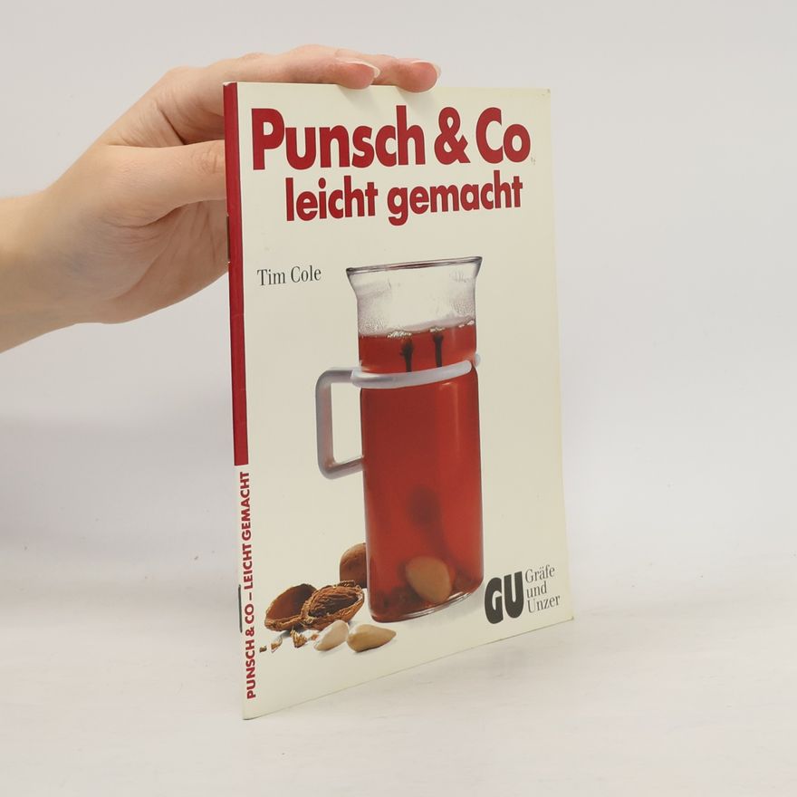 Tim Cole Punsch & Co leicht gemacht