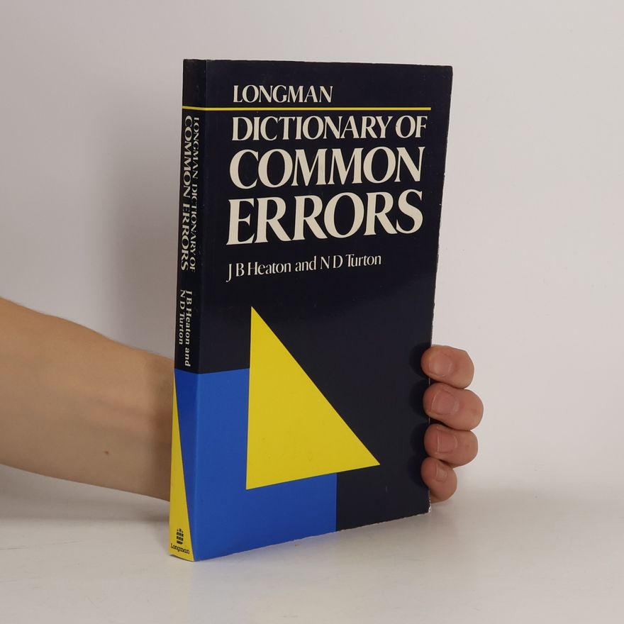J. B. Heaton Longman dictionary of common errors