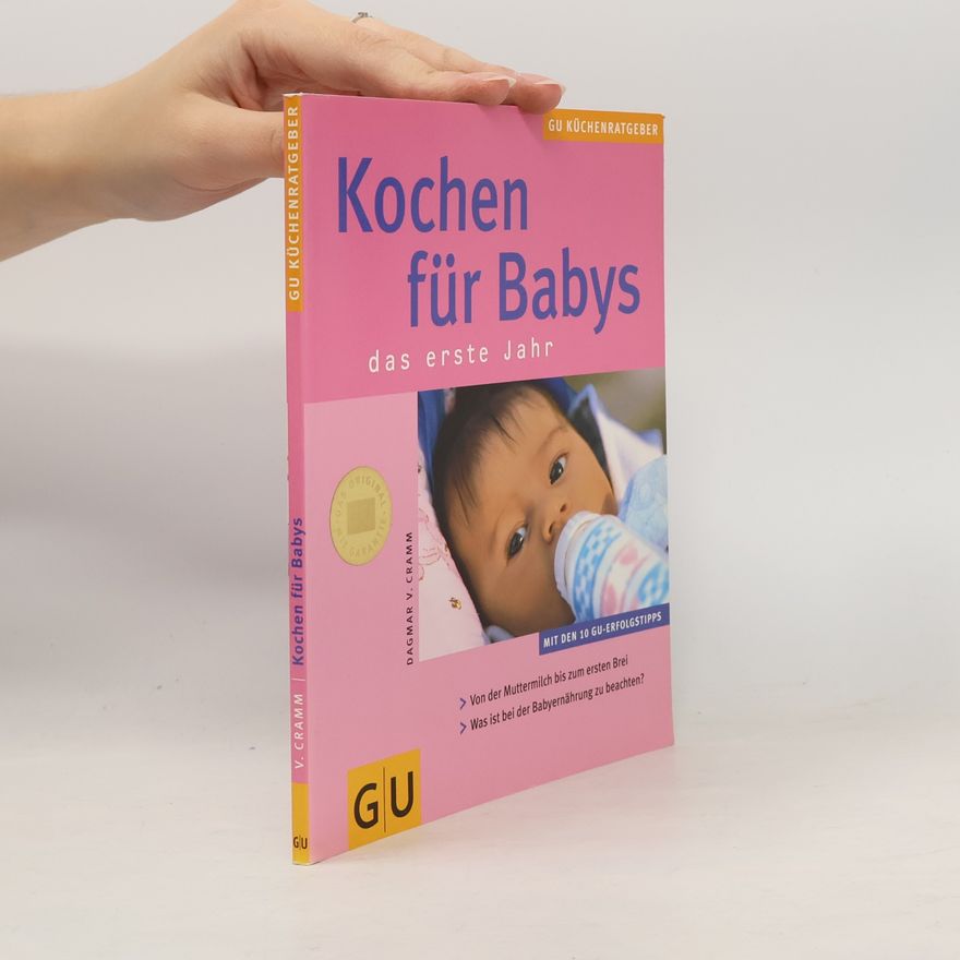 Dagmar von Cramm Kochen für Babys