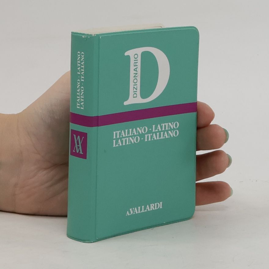 Nedda Sacerdoti Dizionari del turista Vallardi - 20: Dizionario latino. Italiano-latino, latino-italiano