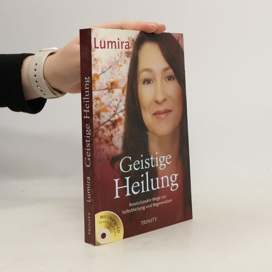Lumira Weidner Geistiges Heilen