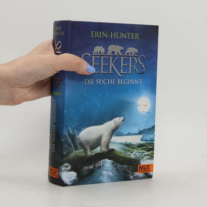 Erin Hunter Seekers. Die Suche beginnt