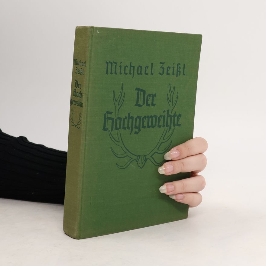 Michael Zeißl Der Hochgeweihte