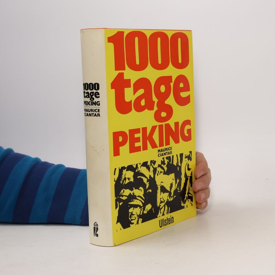 Maurice Ciantar 1000 tage Peking