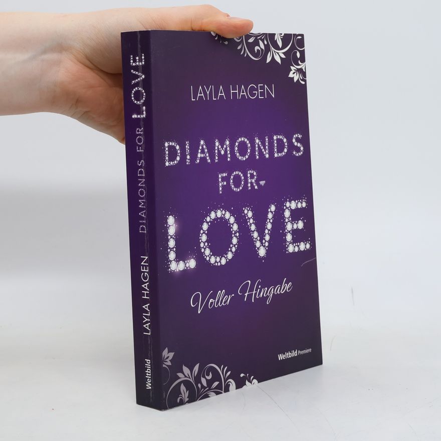 Layla Hagen Diamonds for love - voller Hingabe