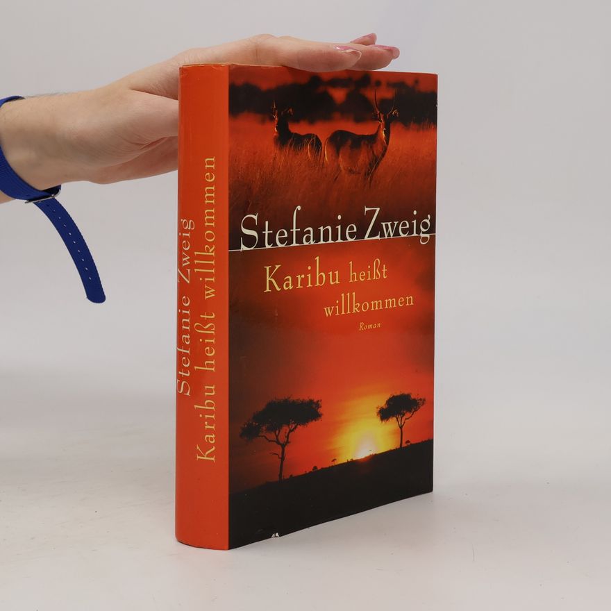 Stefanie Zweig Karibu heißt willkommen