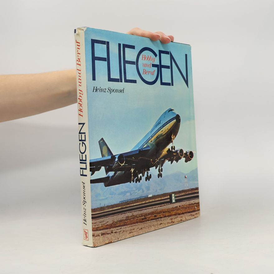 Heinz Sponsel Fliegen