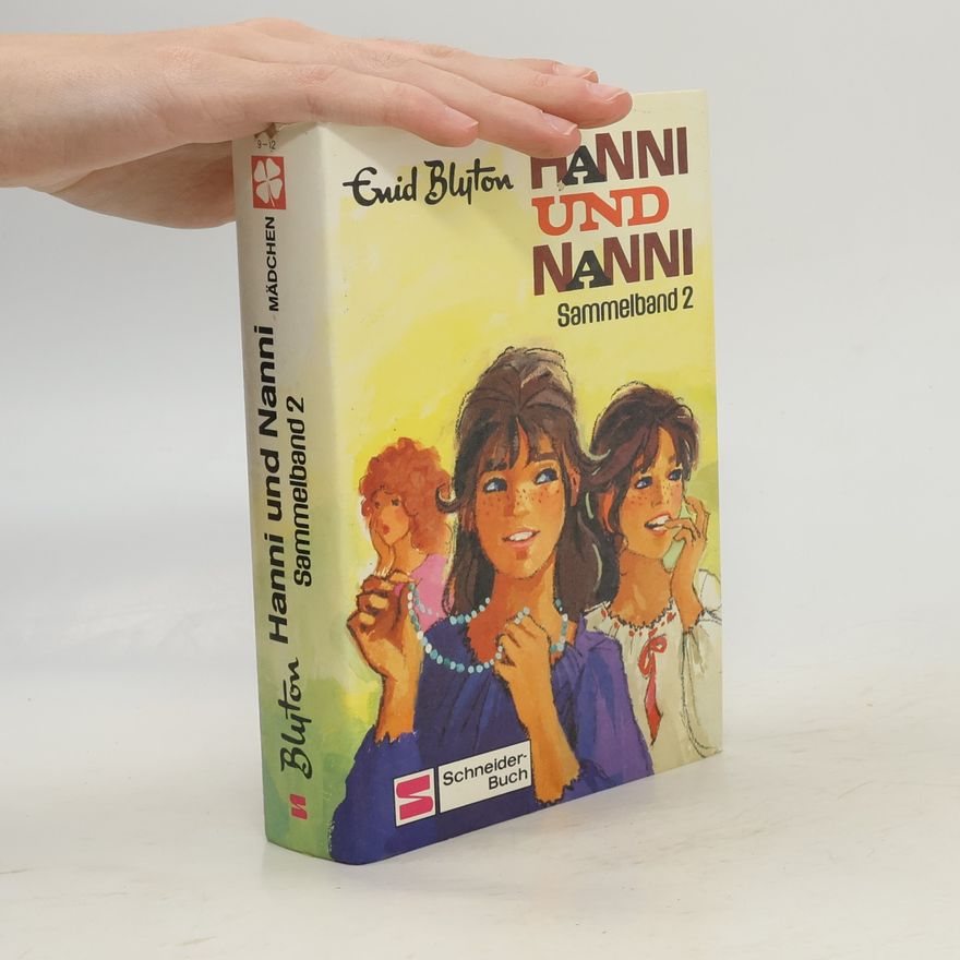 Enid Blyton Hanni und Nanni. Sammelband 2
