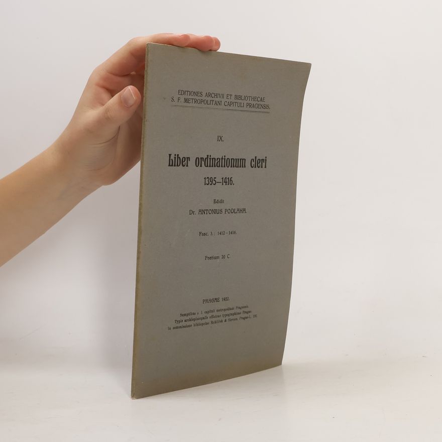 Collectif d'auteurs Liber ordinationum cleri 1395–1416.